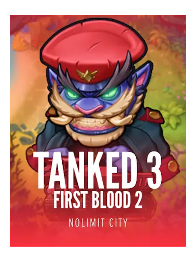 Tanked 3: First Blood 2 — Nolimit City
